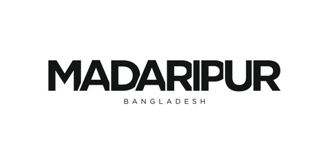 Madaripur in the Bangladesh emblem. The design features a geometric style, vector illustration with bold typography in a modern font. The graphic slogan lettering.