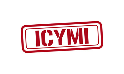 ICYMI, in case you missed it, red stamp text vector, rubber stamp