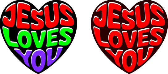 Jesus Loves You Heart Poster vector set  - Inspirational Christian Love Design with editable colorful Heart Shape  - Faith, Hope, and Salvation Message - Bible Verse John 3:16 Included
