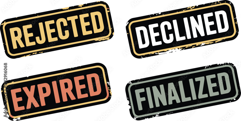 Poster four rectangular signs with rounded corners displaying rejected declined expired and finalized words