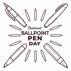 NATIONAL BALLPOINT PEN DAY vector illustration