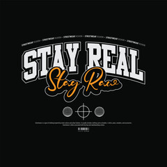 Streetwear urban slogan design typography t shirt vector for ready print