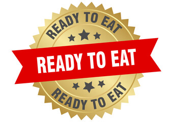ready to eat. ready to eat round red and gold label isolated on transparent background