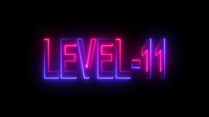 Glowing level-11 text with glitch effects animation. Two color letters spelling out level-11 appear on screen. level-11 game concept icon  on a black background. 4k video  - Powered by Adobe