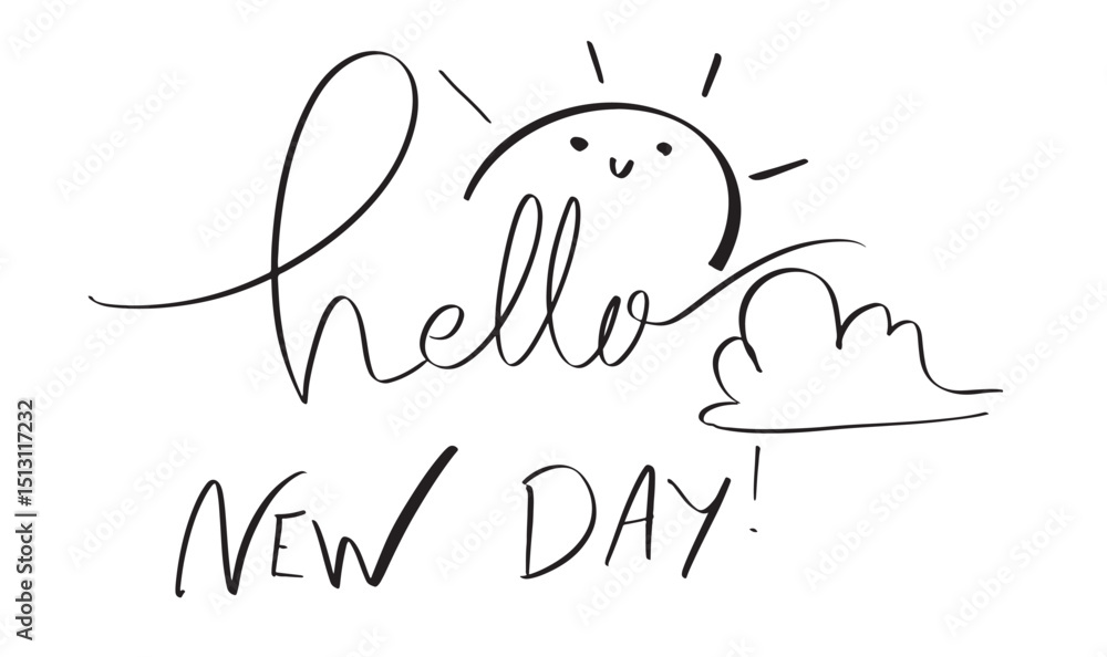 Poster hello new day sun cloud black color object icon drawing black color element graphic design hello new
