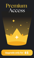 Premium Access banner with golden crown, spotlight, and glowing stars. Ideal for in-app purchases, membership upgrade prompts, VIP badges, and subscription call-to-action designs. 