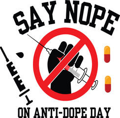 Say Nope on Anti-Dope Day.eps