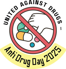 United Against Drugs ? Anti Drug Day 2025.eps