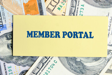 The conceptual phrase MEMBER PORTA. Business concept. A place to copy
