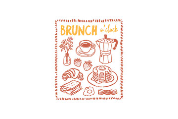 Brunch o'Clock Hand- Hand drawn brunch illustration with coffee, pancakes, croissant, and other breakfast items Illustration 