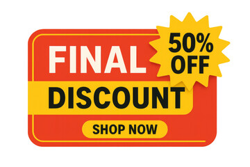Final discount offer with fifty percent off on transparent background