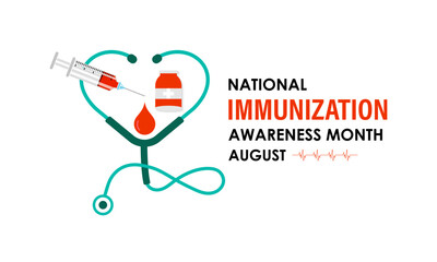 August Is National Immunization Awareness Month Protect Your Health with Vaccination. Medical concept. Stethoscope, Shield, syringe, heart, medicine, virus. Banner poster, flyer and background design.