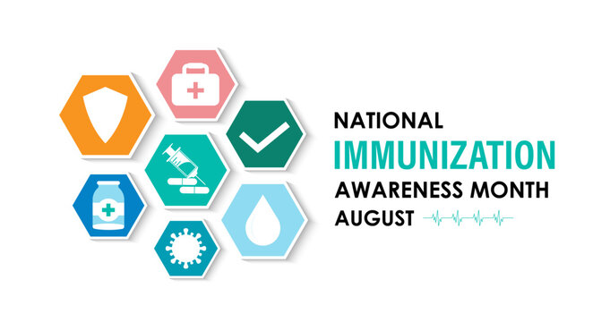 August Is National Immunization Awareness Month Protect Your Health with Vaccination. Medical concept. Stethoscope, Shield, syringe, heart, medicine, virus. Banner poster, flyer and background design.