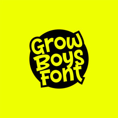 Grow Boys Font vector style, logo