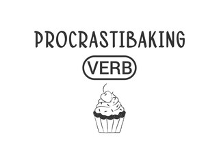 Procrastibaking verb cute baking lover t shirt design