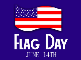 Flag Day June 14th