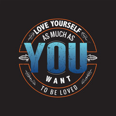 Love yourself typography style