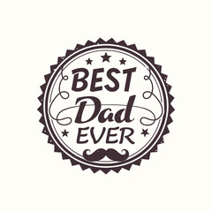 classic best dad ever badge emblem t-shirt design