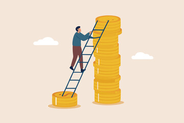 Wage, income or salary increase, investment profit rising up, wealth management for higher return concept, success businessman investor climbing up ladder from low dollar money stack to the higher one © Sector30