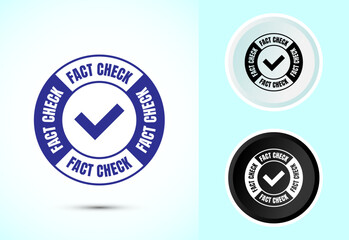 Obraz premium Fact check icon design illustration, Fact checking label, Fake news verified sign symbol in color black and white