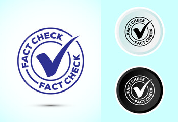 Fact check icon design illustration, Fact checking label, Fake news verified sign symbol in color black and white