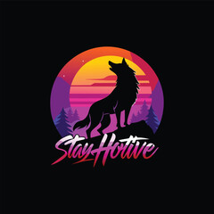 Obraz premium Stay Hortive Wolf Silhouette at Sunset, Motivational Design