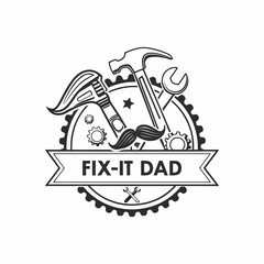 Fix-It Dad Monochrome Badge Vector with Tools and Mustache for Father’s Day
