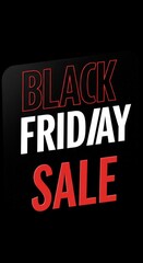 Fototapeta premium Black Friday Sale Illustration Bold Text on Black Background