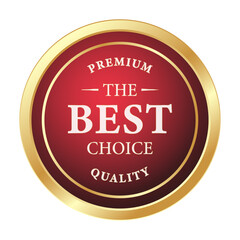Premium Best Choice Gold Red Badge Label for Product or Service Guarantee