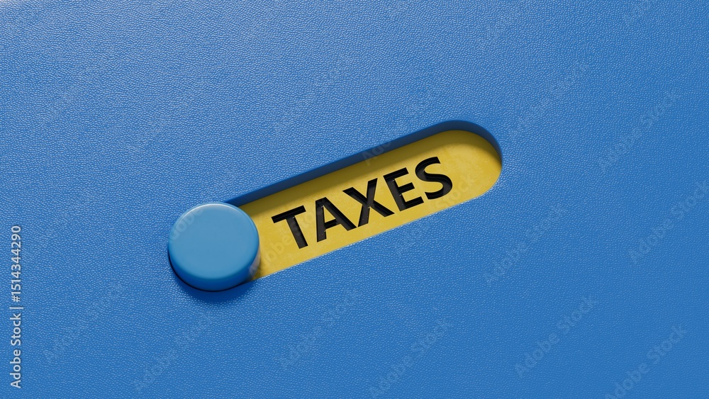 Fototapete slide switch with taxes business word.close up of slide switch,business concept.3d rendering on blue