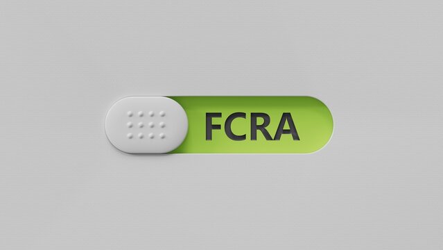 FCRA was created from slide switch. Finance and Banking.close up of slide switch,Business Concept.3D rendering on green background.