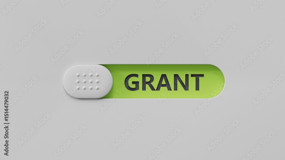 Poster slide switch with grant business word.close up of slide switch,business concept.3d rendering on gree