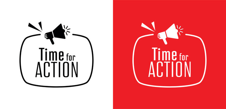 time for action