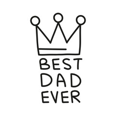 Fathers Day Bear concept. Best dad ever message with a crown illustration. in thin line style