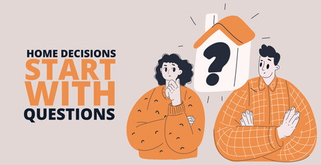 Vector illustration of a man and woman standing with a house and a question mark between them, representing uncertainty and important decision-maki