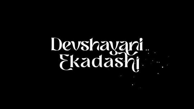 Devshayani Ekadashi Animated Text with beautiful lettering in white color. Perfect for greeting card and world Devshayani Ekadashi celebrations.