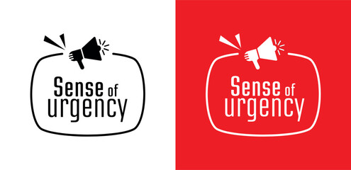 sense of urgency text