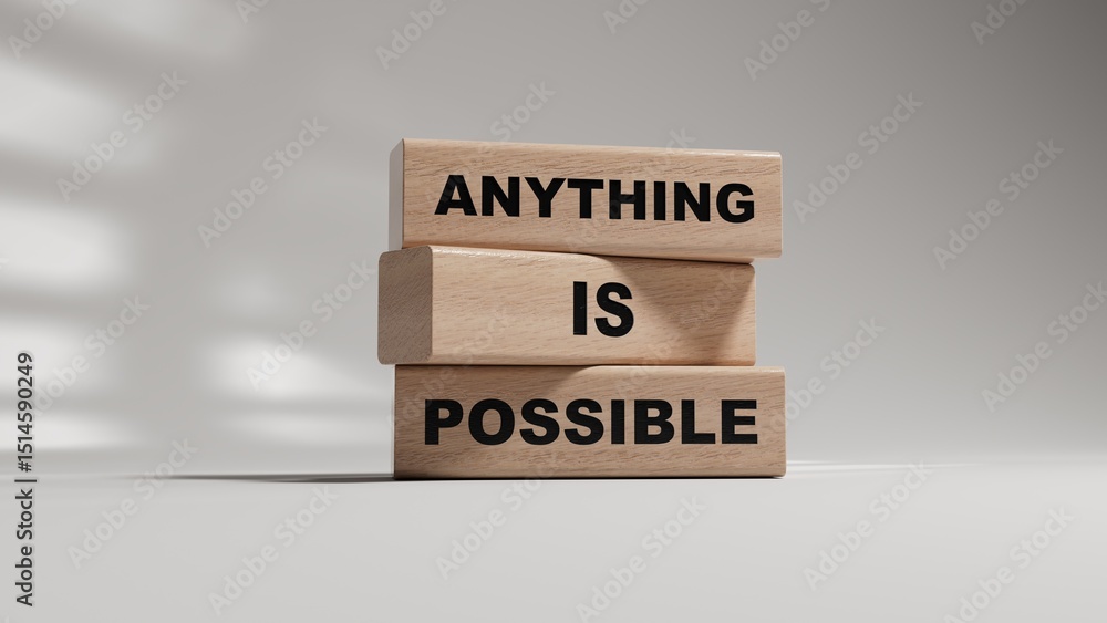 Poster anything is possible symbol. wooden blocks with words anything is possible.business and anything is 