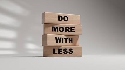 Do more with less symbol. Concept words Do more with less on wooden blocks. Business and Do more with less concept. Copy space.3D rendering on white background.