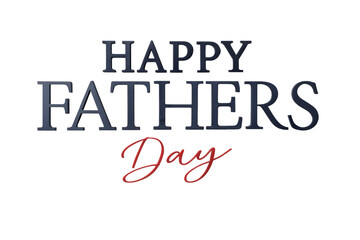 Happy fathers day text in gray and red against a  transparent background