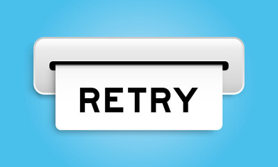 White coupon banner with word retry from machine on blue color background