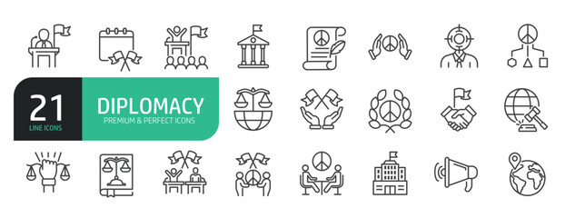 Set Of Diplomacy Line Icons. Contains such icons as Leader, International Relations, Ambassador, Negotiation, Peace, Consulate, Neutrality, Policy, Diplomat, Migration, and more.
