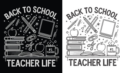Back To School Teacher Life