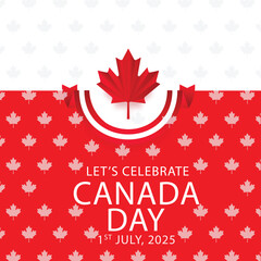 Celebrate Canada Day – 1st July 2025