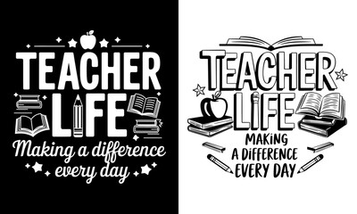 Inspirational and Heartfelt Graphic Design Celebrating Teacher Life with Engaging Typography and Iconic Educational Imagery, Perfect for Educators and Classroom Decor