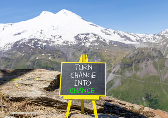 Turn change into chance symbol. Concept words phrase Turn change into chance on beautiful black...