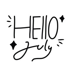 Hello July handwritten calligraphy lettering text 