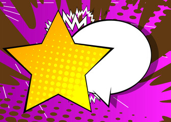 Cartoon Star with blank speech bubble, comic book background. Retro vector comics pop art design.