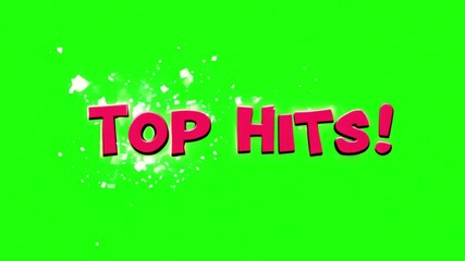 Top hits text in pink over green with burst shapes representing music playlist highlights or entertainment favorites in a vibrant pop style