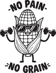 Funny Corn Fitness Cartoon – No Pain No Grain Corn Character with Dumbbells and Sunglasses – Perfect for Corn-Related Holidays, Trends, Events, Harvest Season, Farming, and Agriculture Promotions